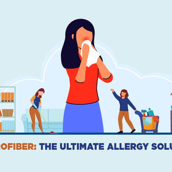 Microfiber for Allergy Relief Understanding how microfibre cleaning products can help reduce allergens and create a health